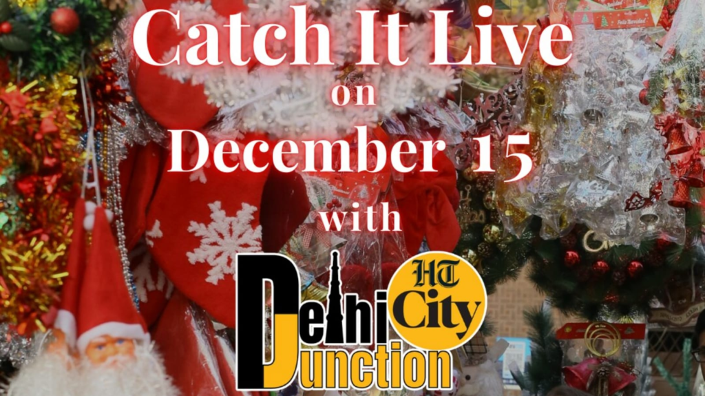 HT City Delhi Junction: Catch It Live on 15 December 2024