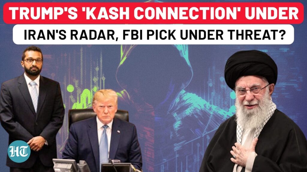 Iran Strikes Again! Donald Trump’s ‘Kash Connection’ Under Fire | Hackers Target FBI Pick | US News