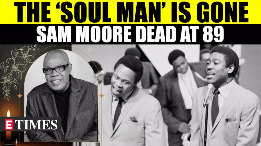 Sam Moore, Legendary Soul Icon, Dies At 89 – The Voice Behind "Soul Man"