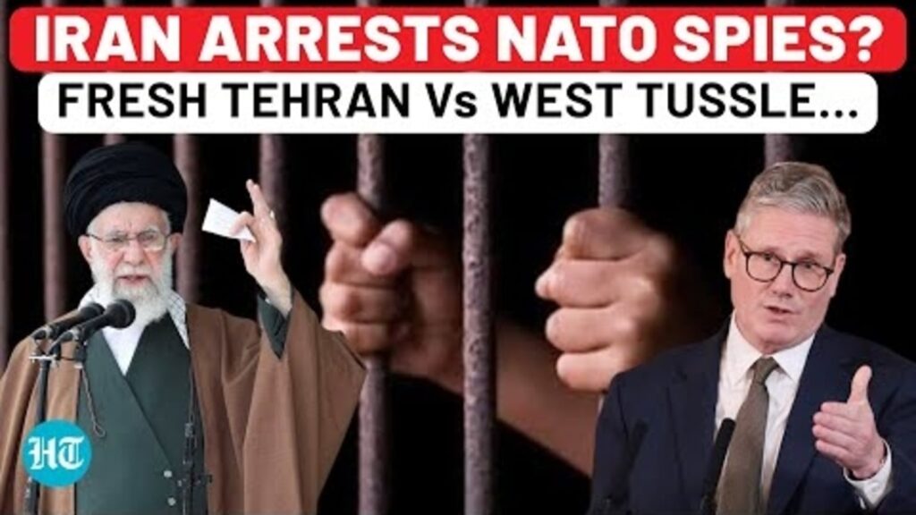 Iran Arrests Two British Nationals For ‘Security Offenses’ As Israel Mulls Attacking Nuclear Sites