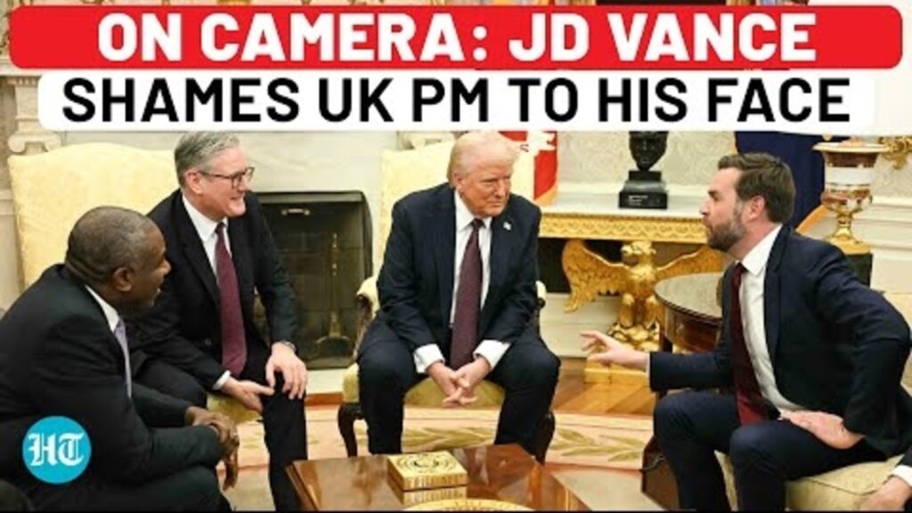 On Cam: JD Vance Shames UK PM To His Face During Trump Meet, Days After Attacking Europe| Starmer