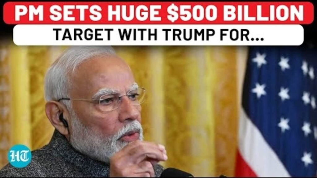 PM Modi, Trump Set Huge 0 Billion Target For India, USA On… | Trade | Economy | Supply Chain