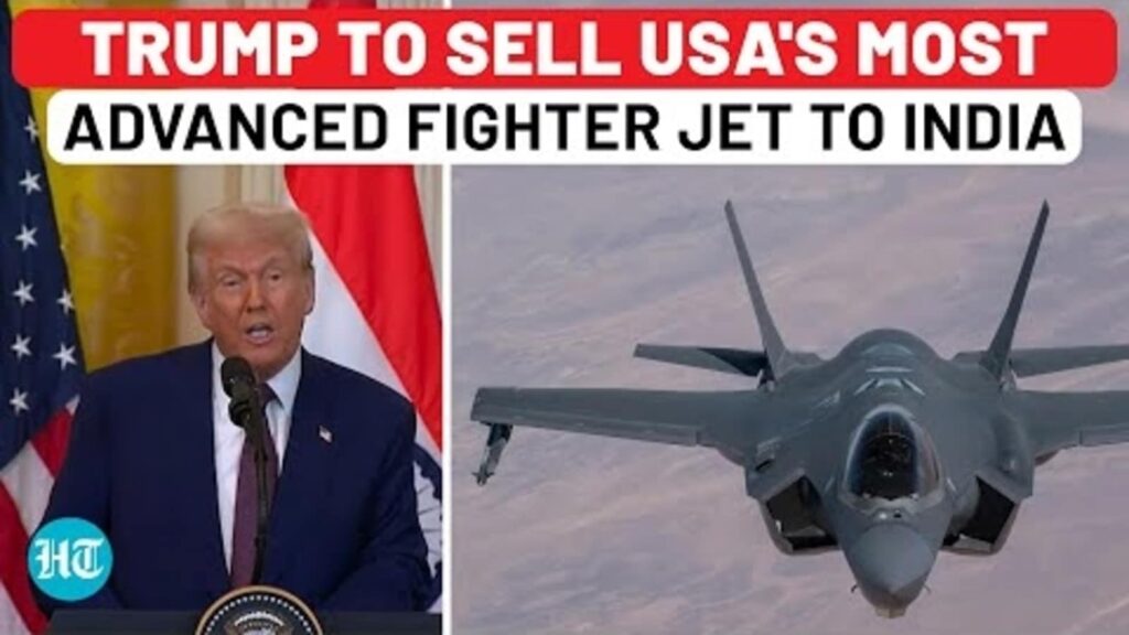 Trump Reveals Plan To Sell USA’s Most Advanced Fighter Jet To India, Big Defence Push| PM Modi| F-35