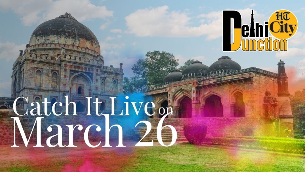 HT City Delhi Junction: Catch It Live on 26 March 2025