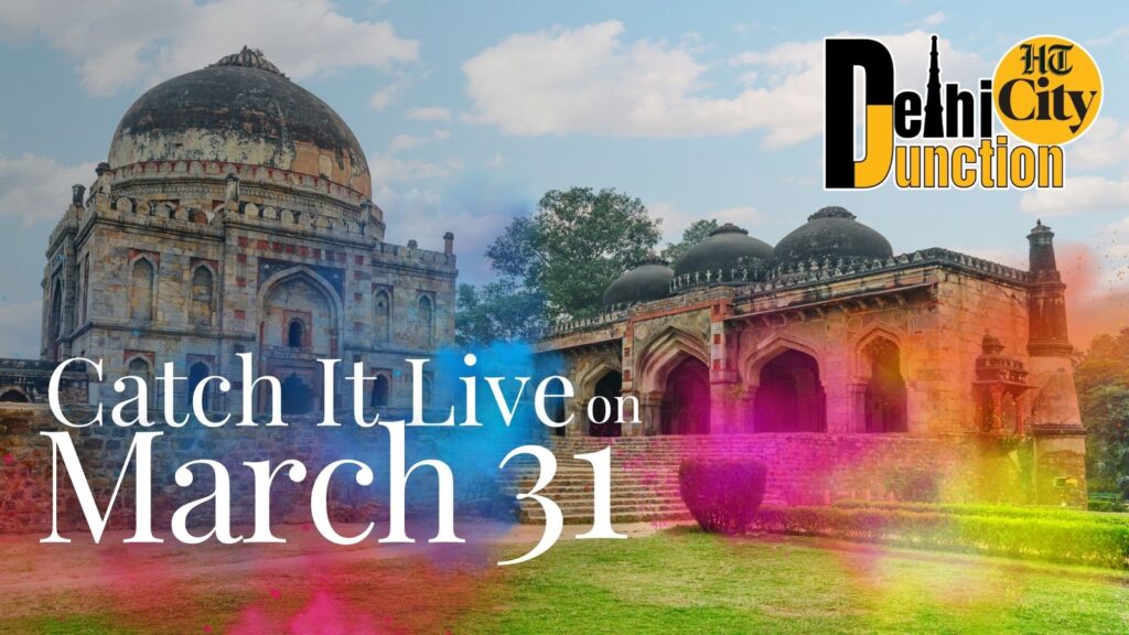 HT City Delhi Junction: Catch It Live on 31 March 2025