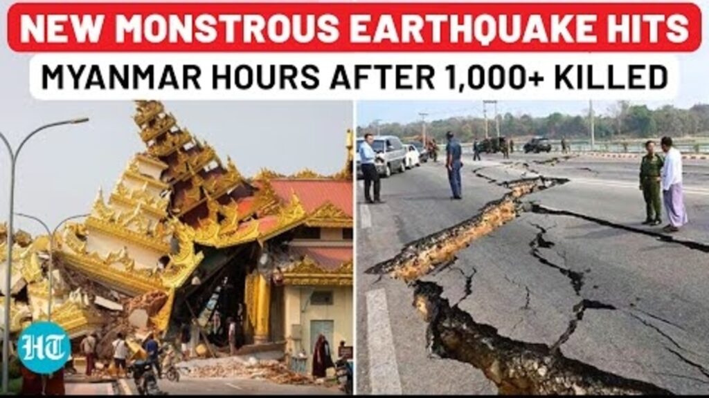 Myanmar Earthquake Latest: Another Monstrous Quake Strikes After 1,000+ Killed | Earthquake Live