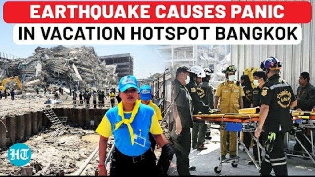 On Cam: Earthquake Causes Panic In Bangkok, Buildings Sway, People Run Onto Streets|Myanmar|Thailand