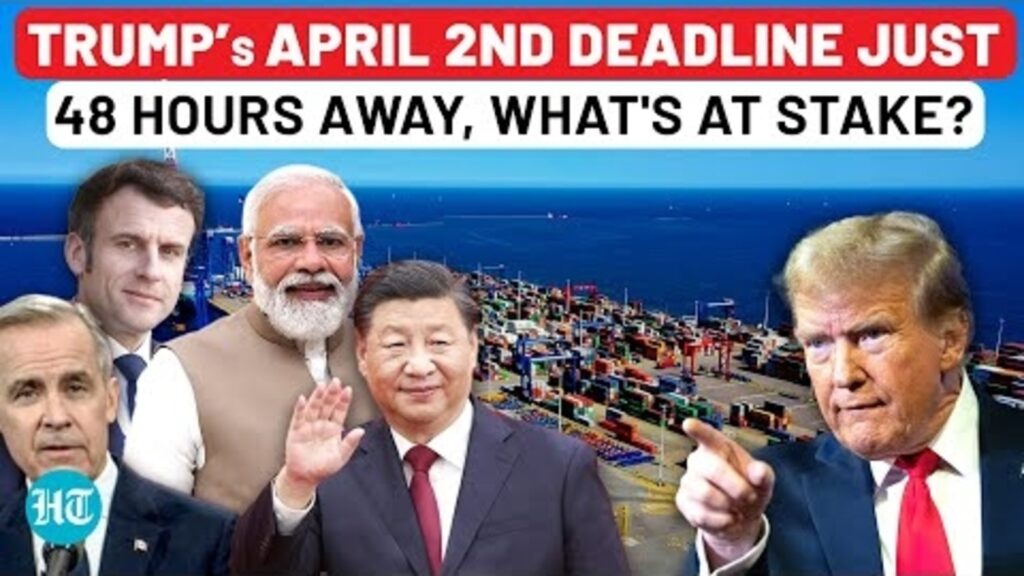 Trump’s ‘Liberation Day’ To Wreak Havoc On Global Markets? Apr 2 Tariff Deadline & Its Repercussions