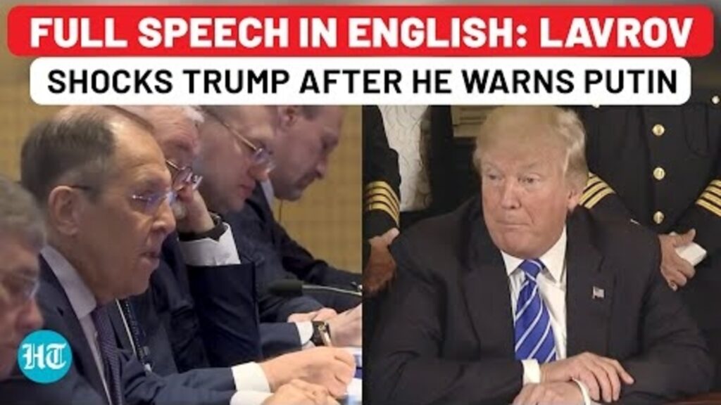 Full Speech In English: Putin Aide Lavrov Shocks Trump After His U-Turn On Putin| Russia,Ukraine,US