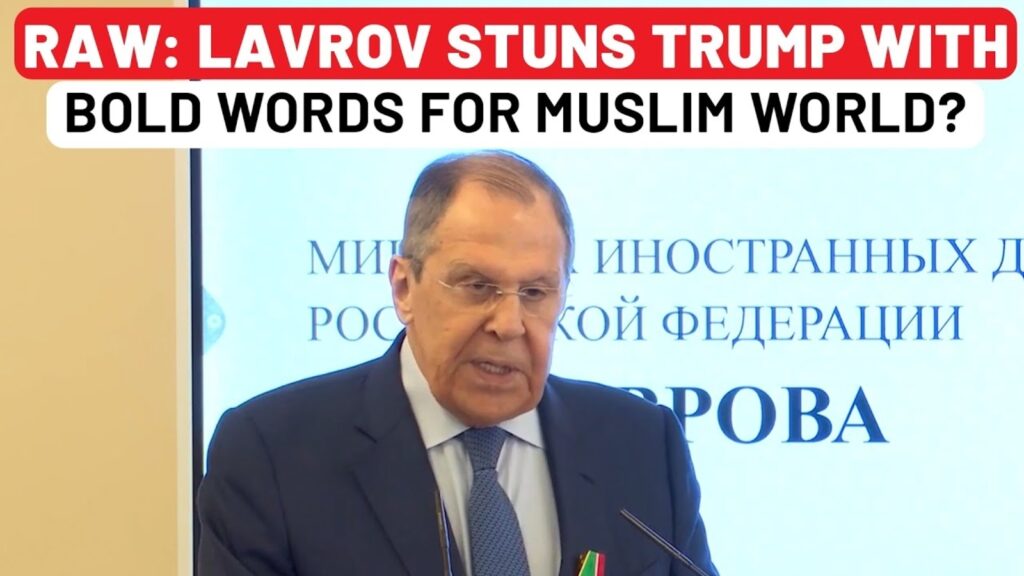 Full speech: Russia FM Lavrov’s no-holds-barred speech for muslim world a direct message for Trump?