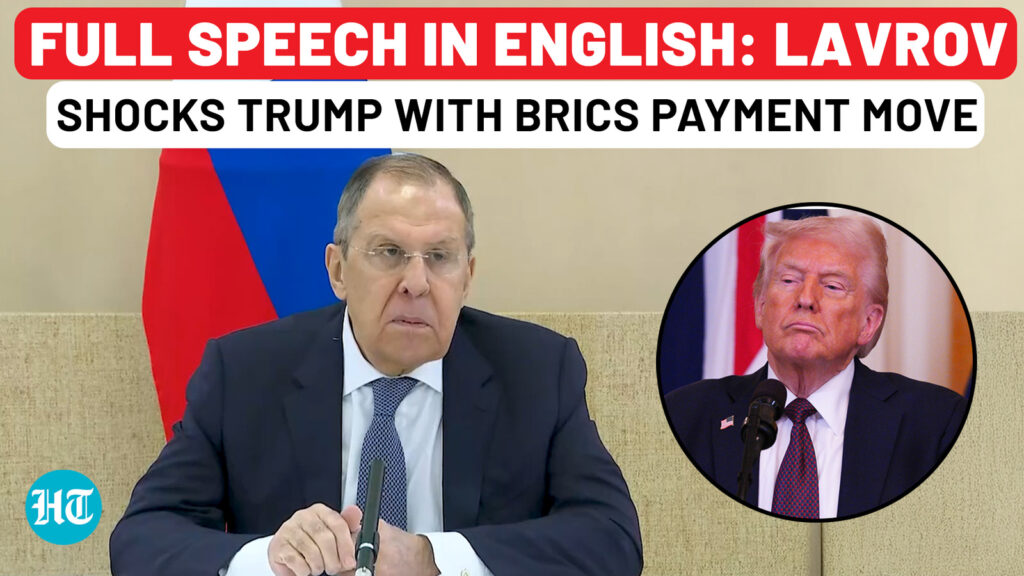 Full speech in English: Putin aide Lavrov shocks Trump with BRICS payment move despite US threats