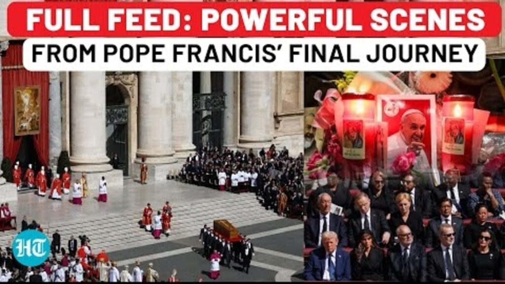Funeral Mass of Pope Francis: Key Moments Funeral | Mourners Bid Farewell | Trump Meets Zelensky