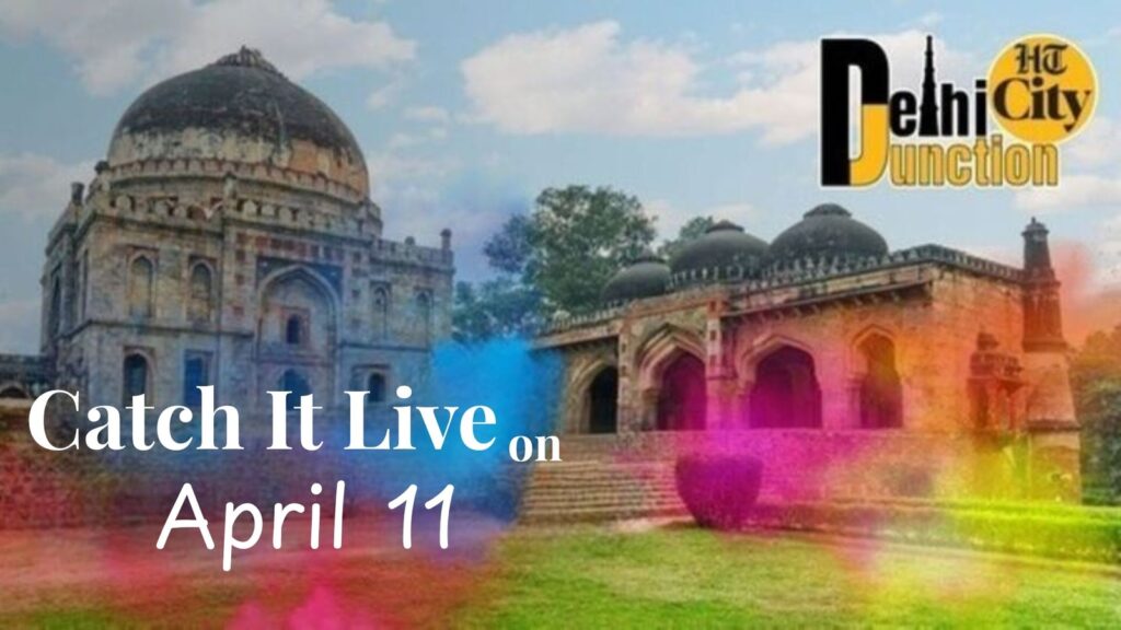 HT City Delhi Junction: Catch It Live on 11 April 2025