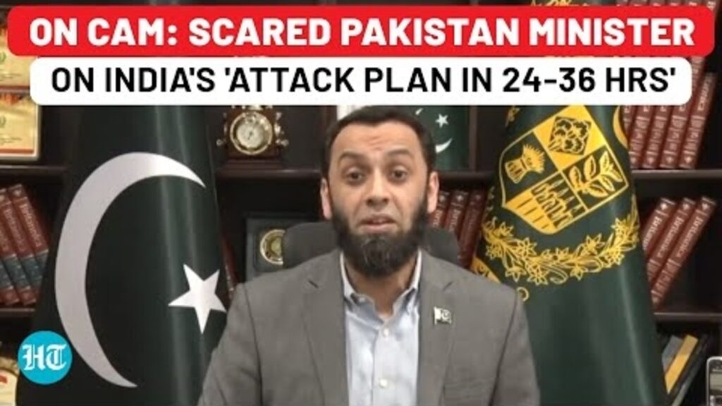 On Cam: Scared Pakistan Minister Says India Attack Coming In 24-36 Hrs Amid Delhi’s Silence|Pahalgam