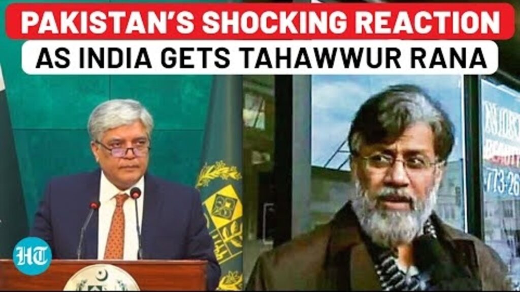 Pakistan Exposes Itself As India Gets Custody Of 26/11 Accused Tahawwur Rana: ‘He’s Canadian And…’