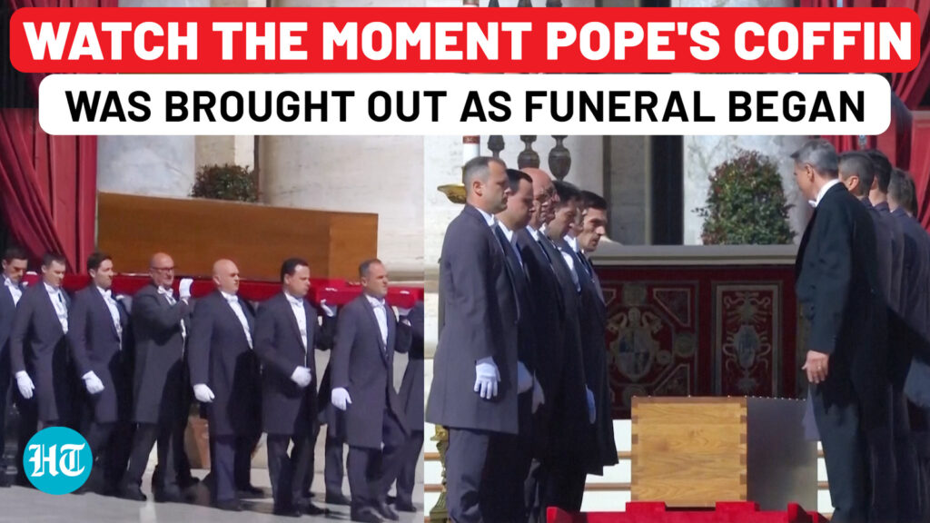 Watch: Pope Francis’ coffin brought out to St Peter’s Square as funeral service begins| Francis