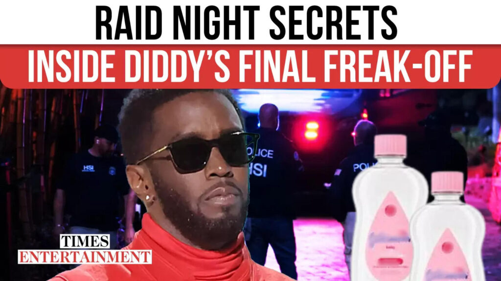 Inside Diddy’s Final ‘Freak-Off’; THIS is What Feds Discovered Before His Arrest