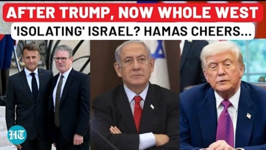 France, UK, Canada blast Israel over Gaza Aid as Netanyahu ‘abandoned’ by Trump