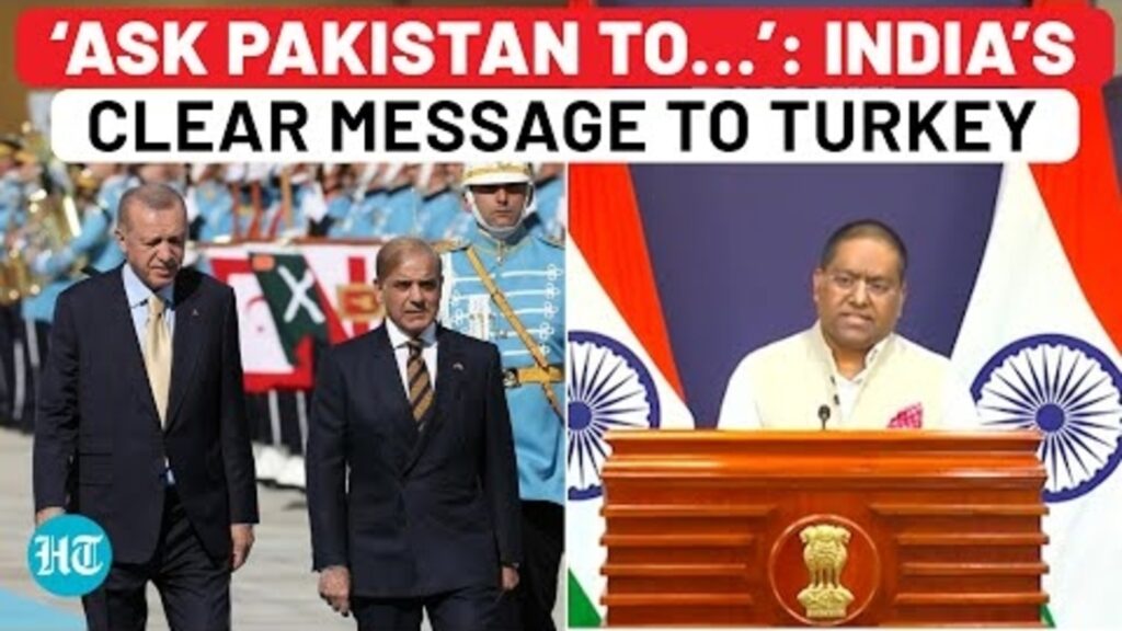 India’s stern message to ‘Pak Supporter’ Turkey: ‘Relations are built on…’ | MEA