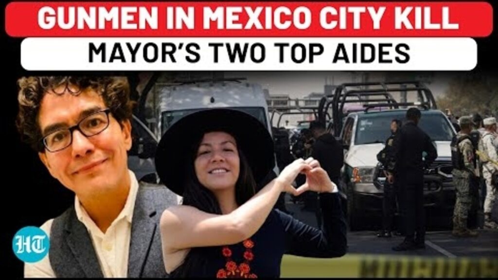 Mexico City Mayor’s Aides Shot Dead By Bike-Borne Assailants In Broad Daylight; Hunt On For Suspects