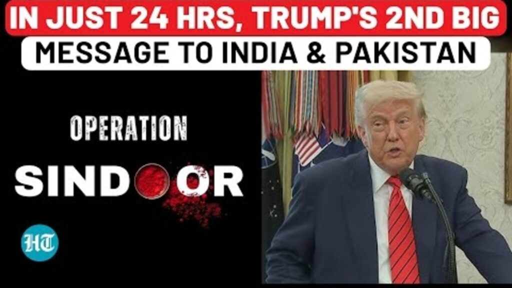 Op Sindoor: Trump’s 2nd speech in 24 hours as India-Pak tensions peak