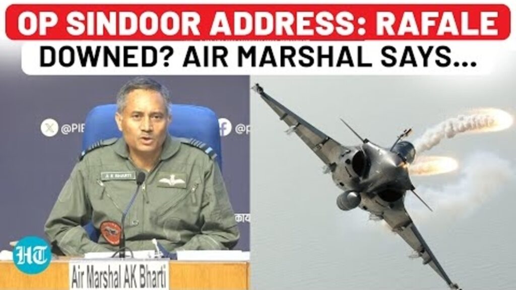 Rafale Jet Lost in Operation Sindoor? This Is What Air Marshal AK Bharti Said | ‘Pilots Are Safe’
