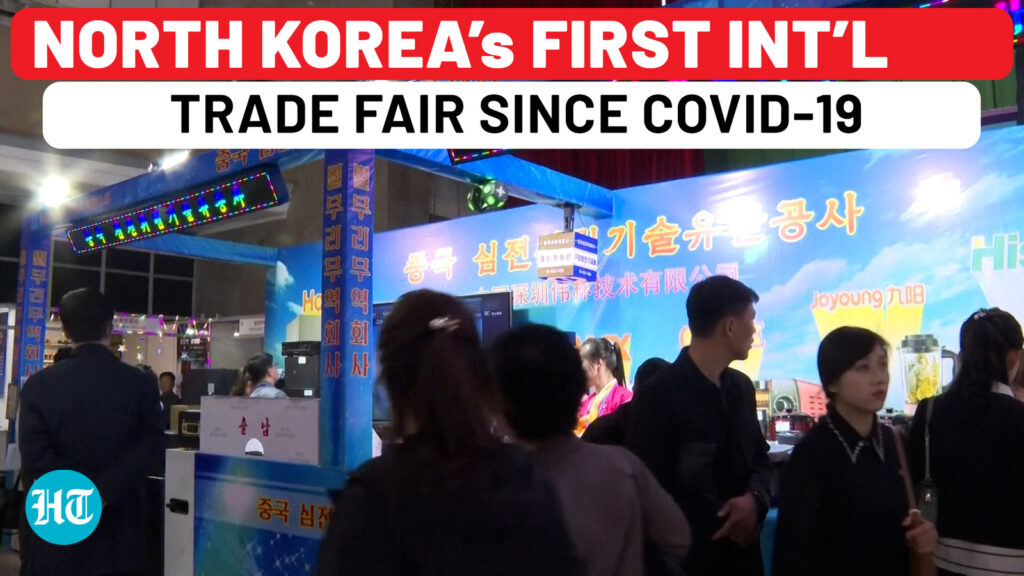 Sanctions-hit North Korea attracts eyeballs for first International Trade Fair since covid-19