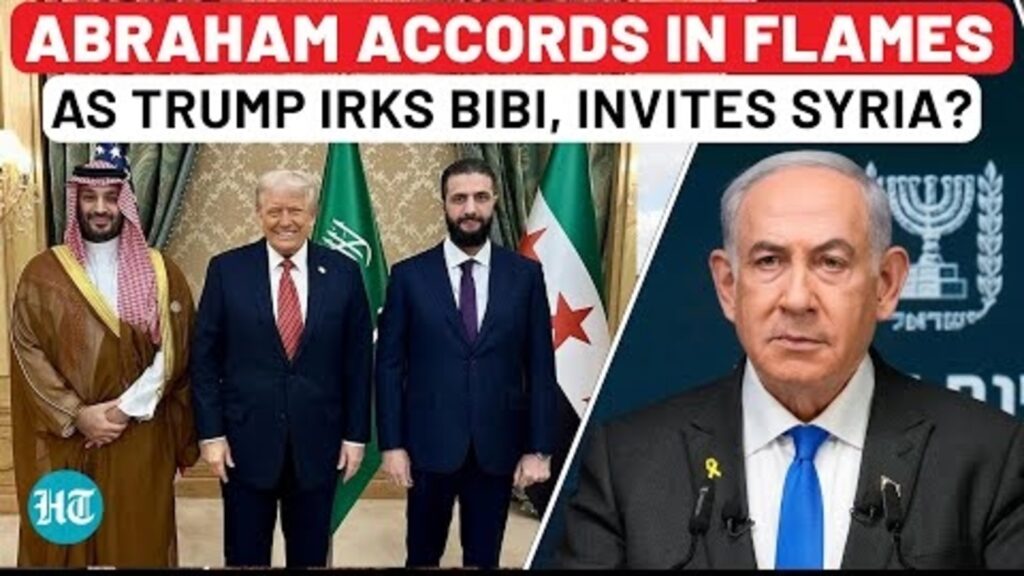 Trump’s New Axis: al-Sharaa In, Netanyahu Out? Abraham Accords in Crisis | Syria