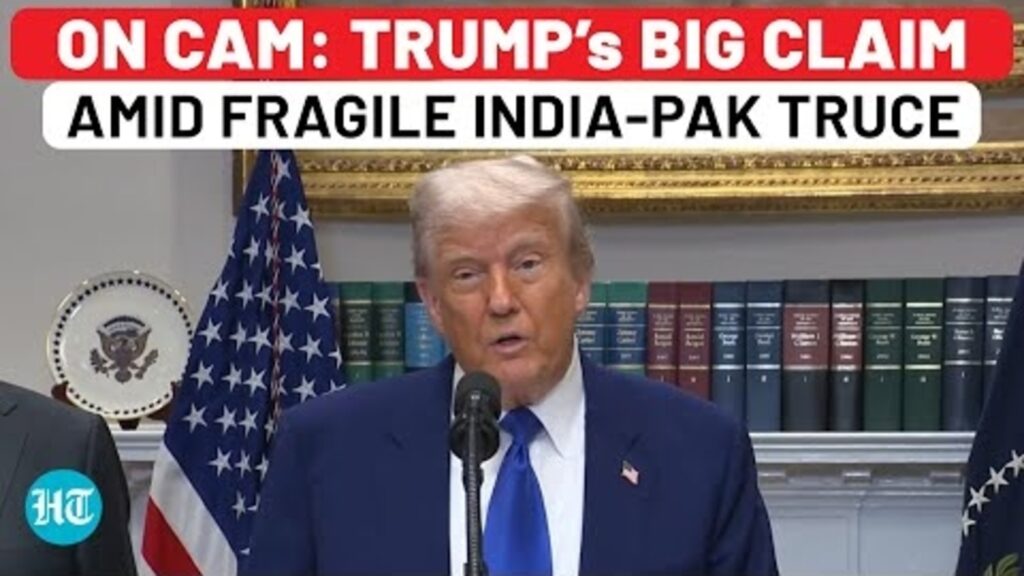 ‘U.S. stopped Nuclear War’: Trump shoots big claims on India-Pakistan Ceasefire